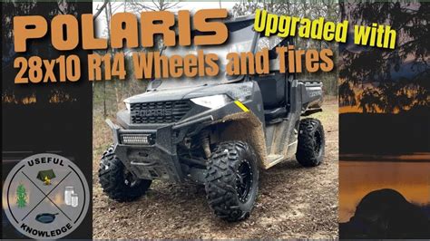 Polaris Ranger 1000 28 Tires and Wheels Upgrade NO Lift  Useful Knowledge