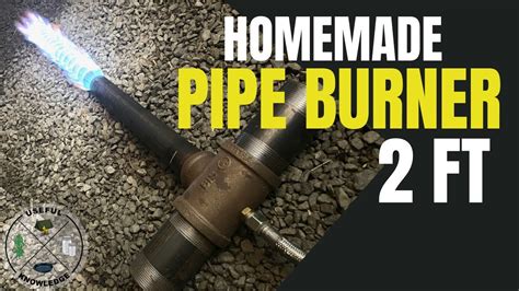 Homemade Pipe Burner  Useful Knowledge